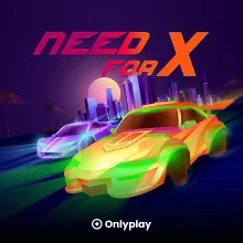 Need for X van Onlyplay — SpinMama Casino NL